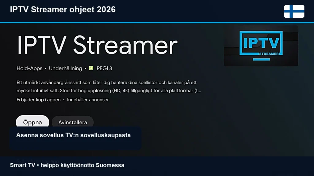 IPTV Streamer ohjeet 2026 Smart TV:lle Suomessa