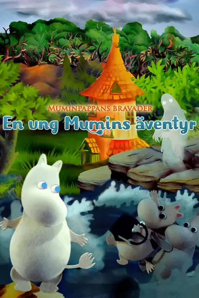 Muumipapan urotyöt – nuoren Muumin animaatioseikkailu